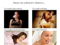 Kiedy nie odbieram telefonu ;)