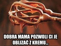 dobra mama pozwoli oblizać