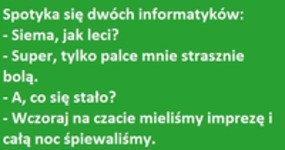 Spotyka się dwóch informatyków! Dobry kawał :D