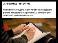 Autentyczny list do banku WKURZONEGO klienta!