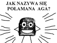 Połamana Aga