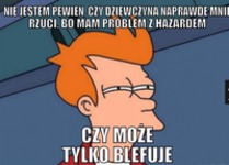 Tylko blefuje