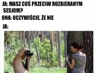 masz coś przeciw?