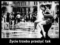 przeżyć życie