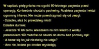 W szpitalu pielęgniarka ma ogolić 80-letniego pacjenta przed operacją. :)