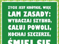 Życie jest krótkie!