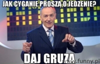 jak cyganie prosza o jedzenie