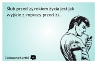 Ślub przed 25 rokiem życia...