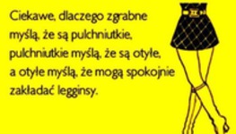 Ciekawe, dlaczego zgrabne