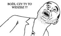 Boże, czy ty to widzisz?? :)