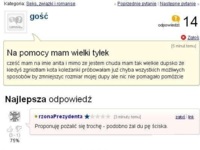 Ma problem z pewną częścią ciała- jest wielka Co powinna zrobić? :D