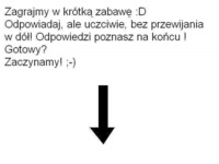 Zagrajmy w krótką zabawę :)