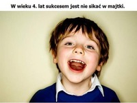 Zobacz co uważamy za sukces w różnych etapach wieku! haha DOBRE :)