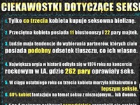 Ciekawostki dotyczące SEXU ;) Wiedziałeś o tym?