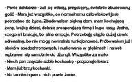 Panie doktorze - żali się młody, przystojny, świetnie zbudowany gość - Mam już wszystko... Zobacz co poradził mu lekarz! HAHA DOBRE! :D