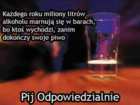 Pij odpowiedzialnie