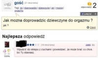 Jak można doprowadzić dziewczyne do orgazmu? :D