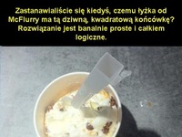 To dlatego ludzie patrzą na mnie dziwnie, kiedy próbuje przez to wciągnąć loda XDD!