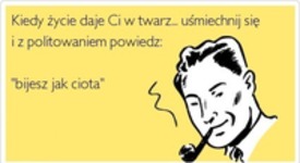 kiedy życie daje ci  w twarz