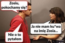 to jak zosiu?