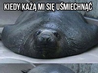 Kiedy każą mi się uśmiechnąć