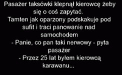 A pasażer chciał tylko go klepnąć w ramię by o coś zapytać... Taksówkarz oszalał XD