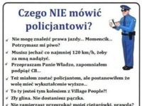 Czego NIE mówić policjantowi? haha DOBRE :D