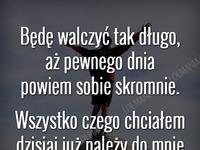 Będę walczyć