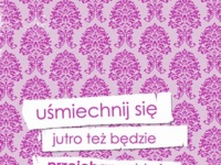 Uśmiechnij się :)