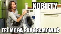 Kobiety też mogą programowac ;D