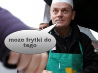 Może frytki do tego