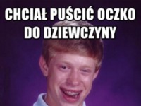 Chciał puścic oczko do dziewczyny ;>