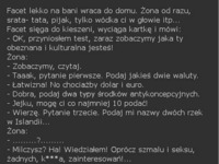 Facet wraca lekko na bani i żona na niego krzyczy. Za to on jej zrobił test. Co z niego wynikło? ;D