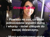 CHCIAŁ USŁYSZEĆ COŚ MIŁEGO OD DZIEWCZYNY - ZDZIWIŁSIĘ