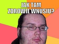 Jak tam zdrowie