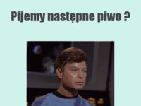 Następne piwo!