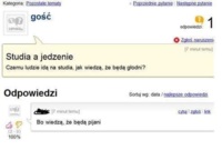 Czemu ludzie idą na studia, kal wiedzą, że będą głodni? ZOBACZ co mu napisali na forum HAHA dobre :D