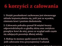 6 korzyści całowania, ostatnie najlepsze ;D