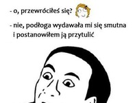 Przewróciłeś się