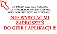 Nie wysyłac zaproszeń do gier!