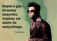 Dopiero gdy tracimy wszystko...