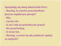 Spotykaja się dwaj właściciele firm! WYPŁATA PENSJI :>