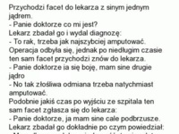 Przychodzi facet do lekarza z sinym jednym jądrem. Sprawdź diagnozę! :D