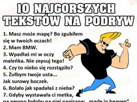 10 najgorszych tekstów na podryw! haha :)