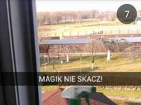 Magik, nie skacz!