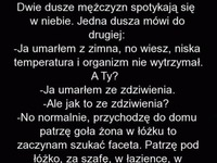 Tak wiele ich łączy XD gdyby tylko tamten wpadł na jakiś lepszy pomysł, niż pod łóżkiem XD