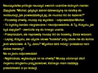 Kawał: Nauczycielka próbuje nauczyć swoich uczniów dobrych manier