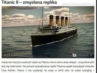 Co Cię może spotkać na rejsie repliką Titanica? :D Specjalna oferta dla par