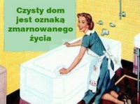 Czysty dom... :D