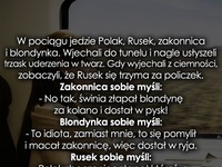 W pociągu jedzie Polak, Rusek, zakonnica i blondynka :D